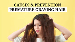 causes and prevention of greying hair
