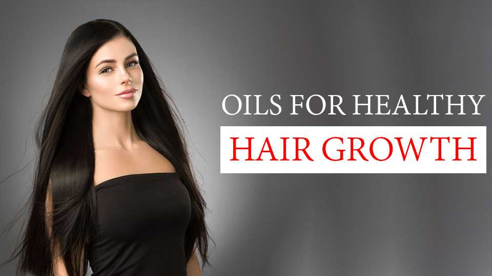 Oils for Healthy Hair Growth - Vince