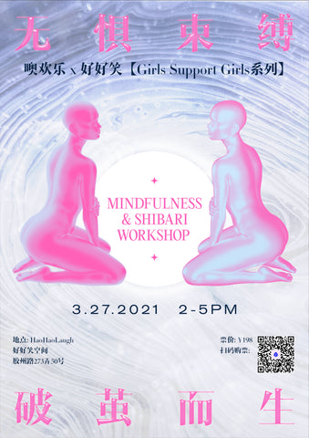 Mindfulness & shibari workshop in shanghai seksuele wellness