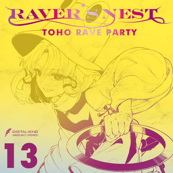 【新品】RAVER'S NEST 13 TOHO RAVE PARTY / DiGiTAL WiNG 