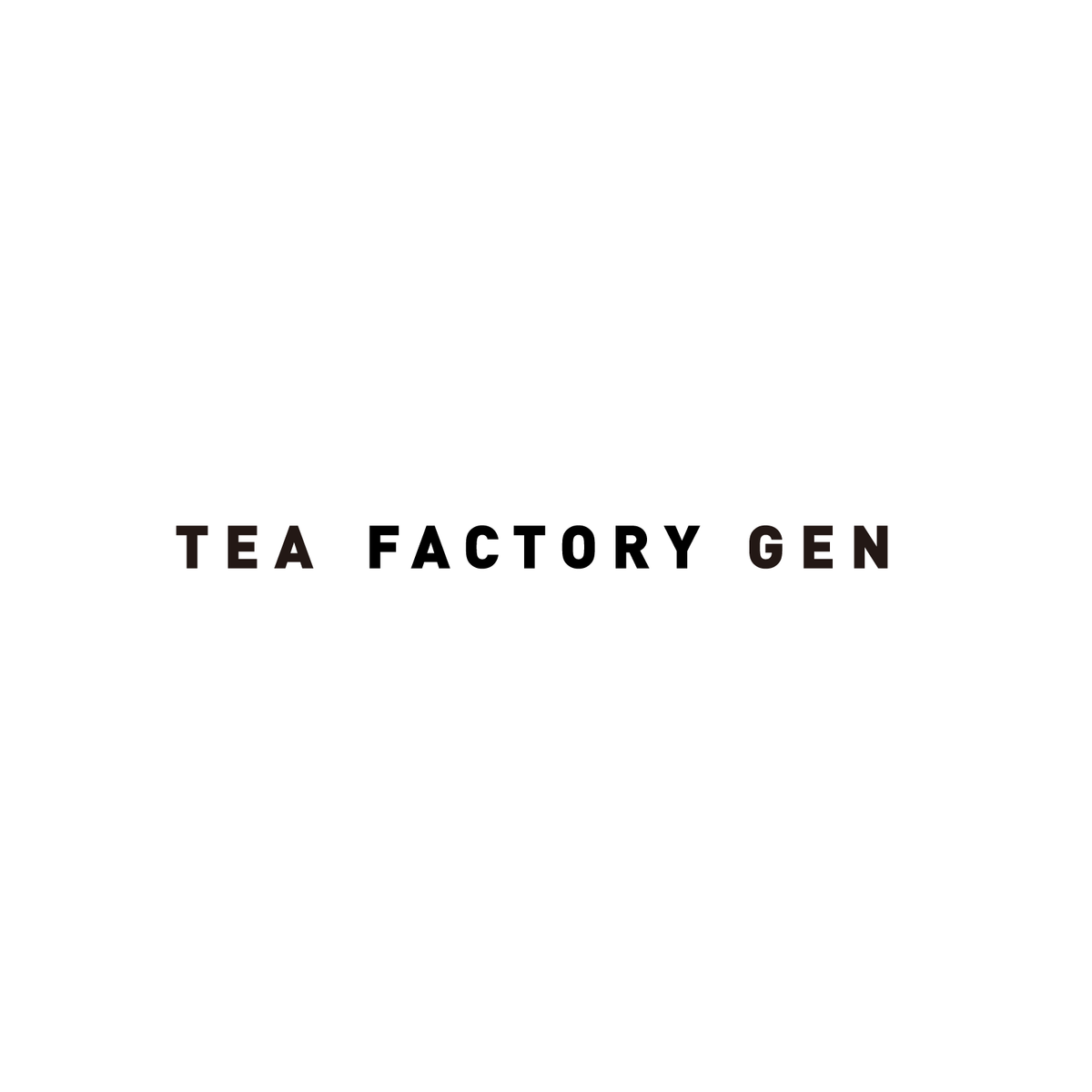 TEA FACTORY GEN