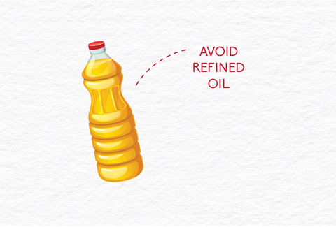 avoid refined oil