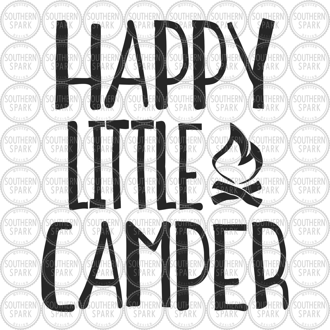 Download Happy Little Camper Svg Campfire Svg Summertime Svg Adventure Southern Spark Design