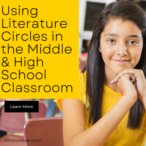 Literature Circles in the Middle and High School Classroom
