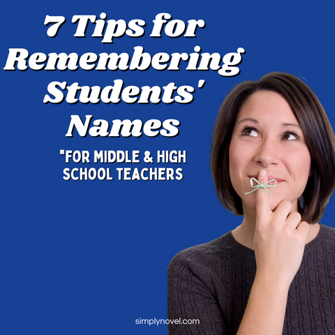 Tips for Remembering Students Names Middle and High School
