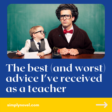 the best and worst teacher advice