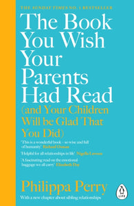 Book You Wish Your Parents Had Read - Philippa Perry (Paperback)