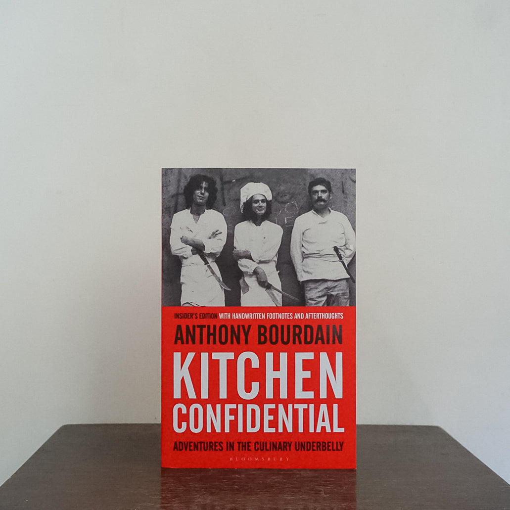 anthony bourdain kitchen confidential adventures in the culinary underbelly