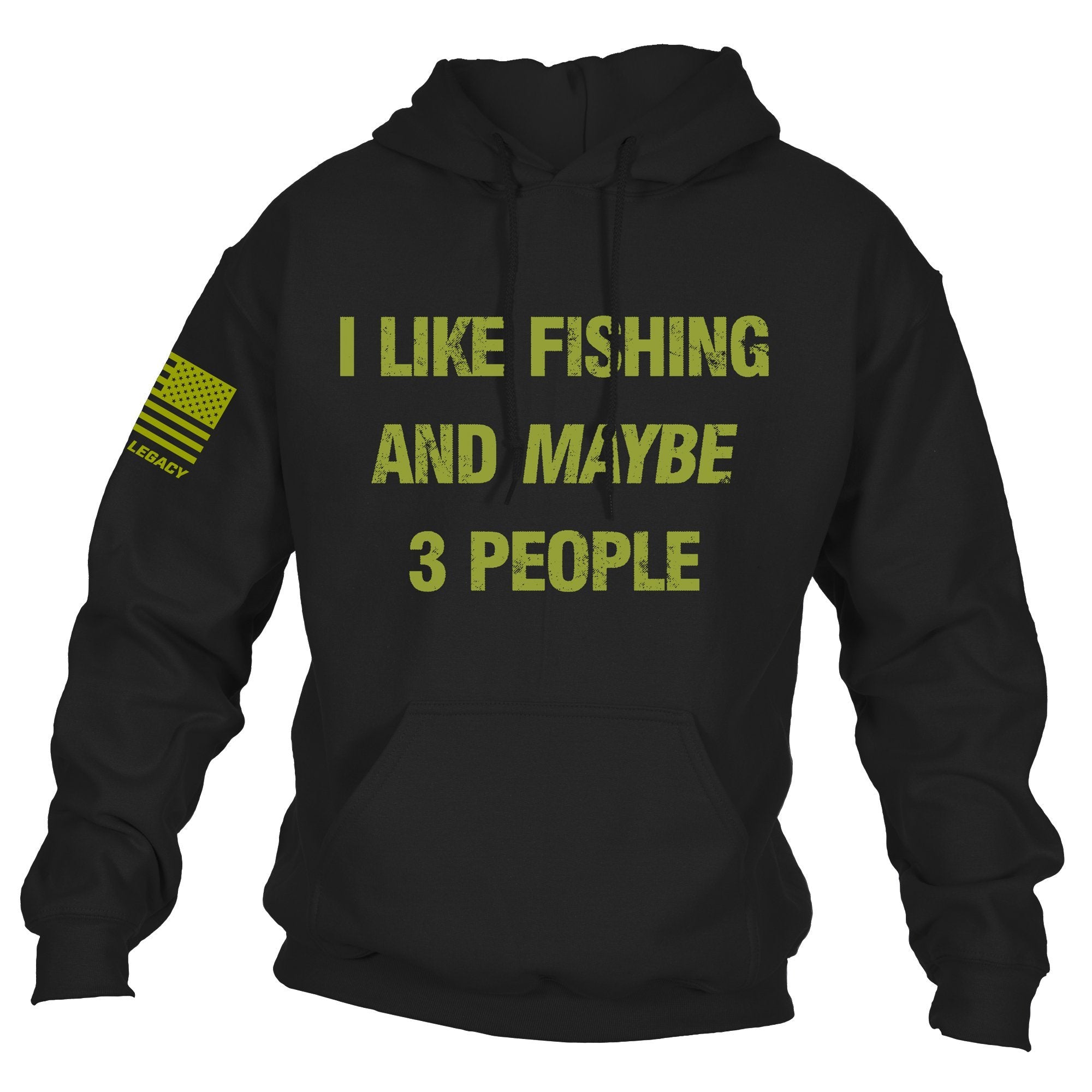 i like fishing and maybe three people