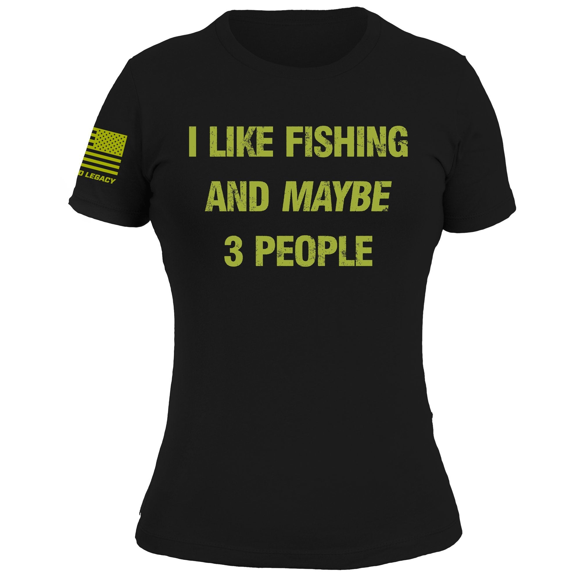 i like fishing and maybe three people