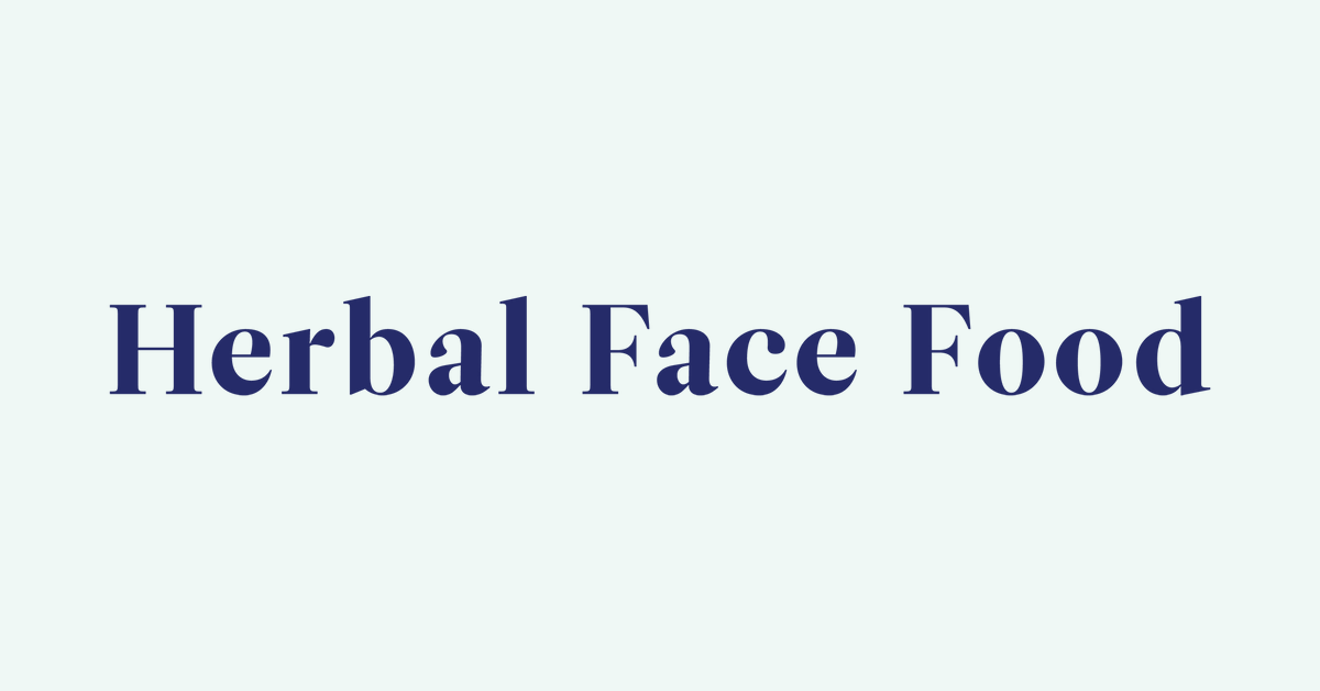 Herbal Face Food - Official Site