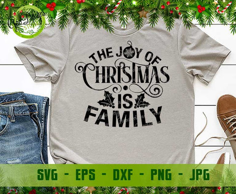 The Joy Of Christmas Is Family Svg