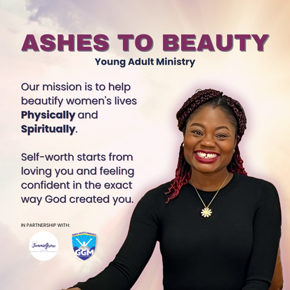 Ashes to beauty Ministry