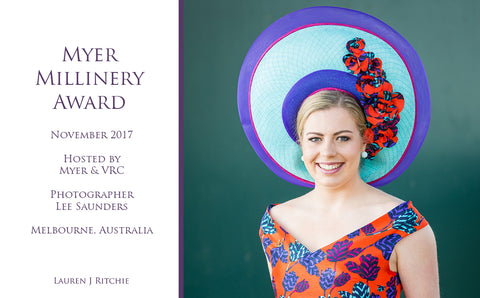 Myer Millinery Award 2017 - Awards and Competition - Lauren J Ritchie