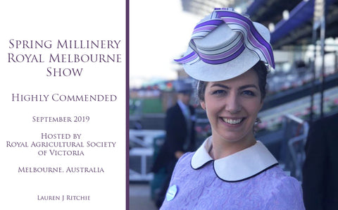 Royal Melbourne Show Spring Millinery 2019 - Awards and Competition - Lauren J Ritchie