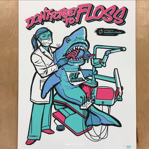 Ames Bros Washington Health Benefit Exchange Get Covered Poster with Shark Dentist Don't Forget to Floss