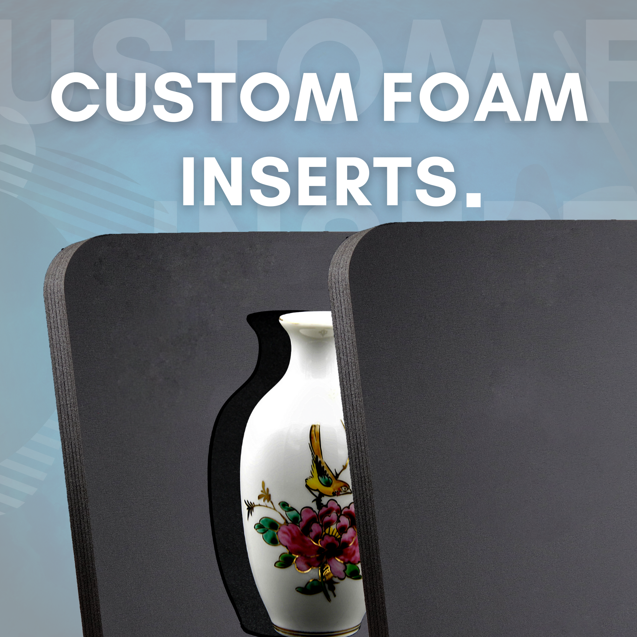 Custom Foam Inserts