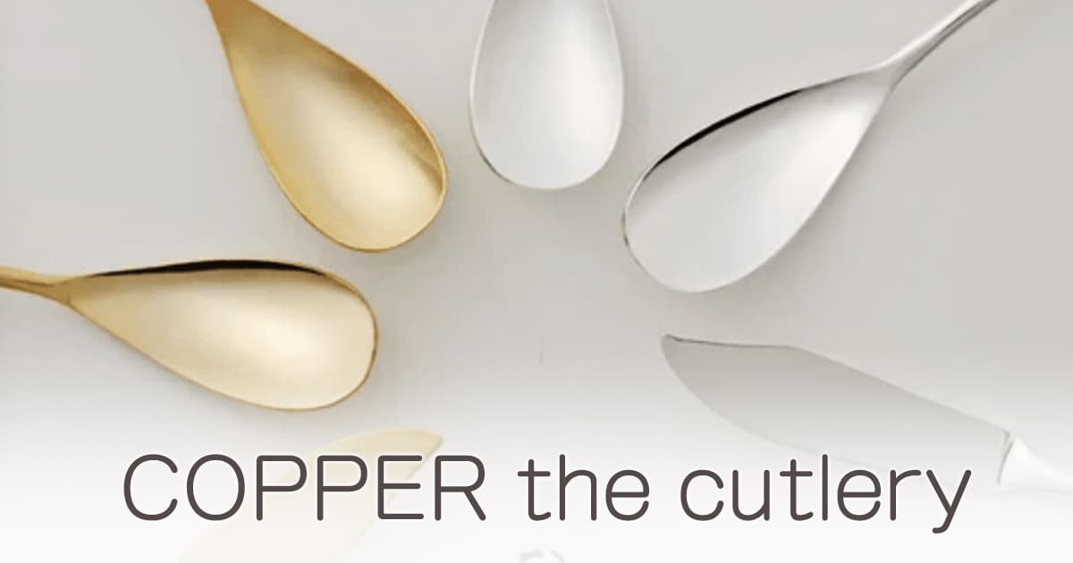 COPPER the cutlery