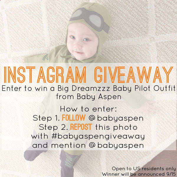 Baby Aspen Big Dreamzzz Instagram Giveaway | Baby Pilot Costume | www.babyaspen.com 