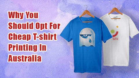 cheap T-shirt printing in Australia