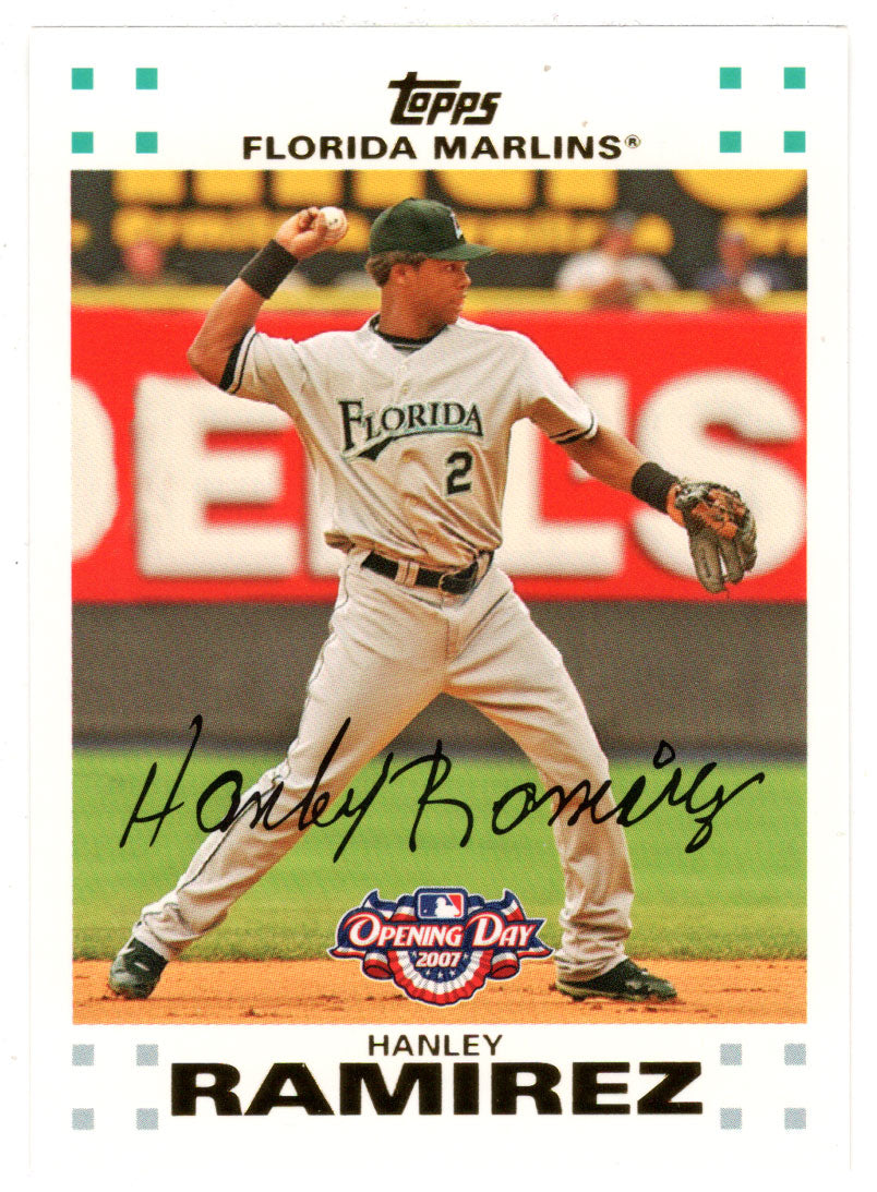 Hanley Ramirez - Florida Marlins (MLB Baseball Card) 2007 Topps Openin –  PictureYourDreams