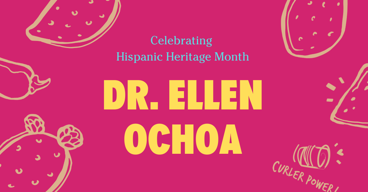 Dr Ellen Ochoa Friday Feature