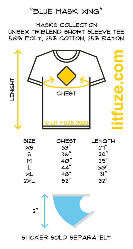 LITFUZE Blue Mask Xing Triblend Unisex T-Shirt Size Chart