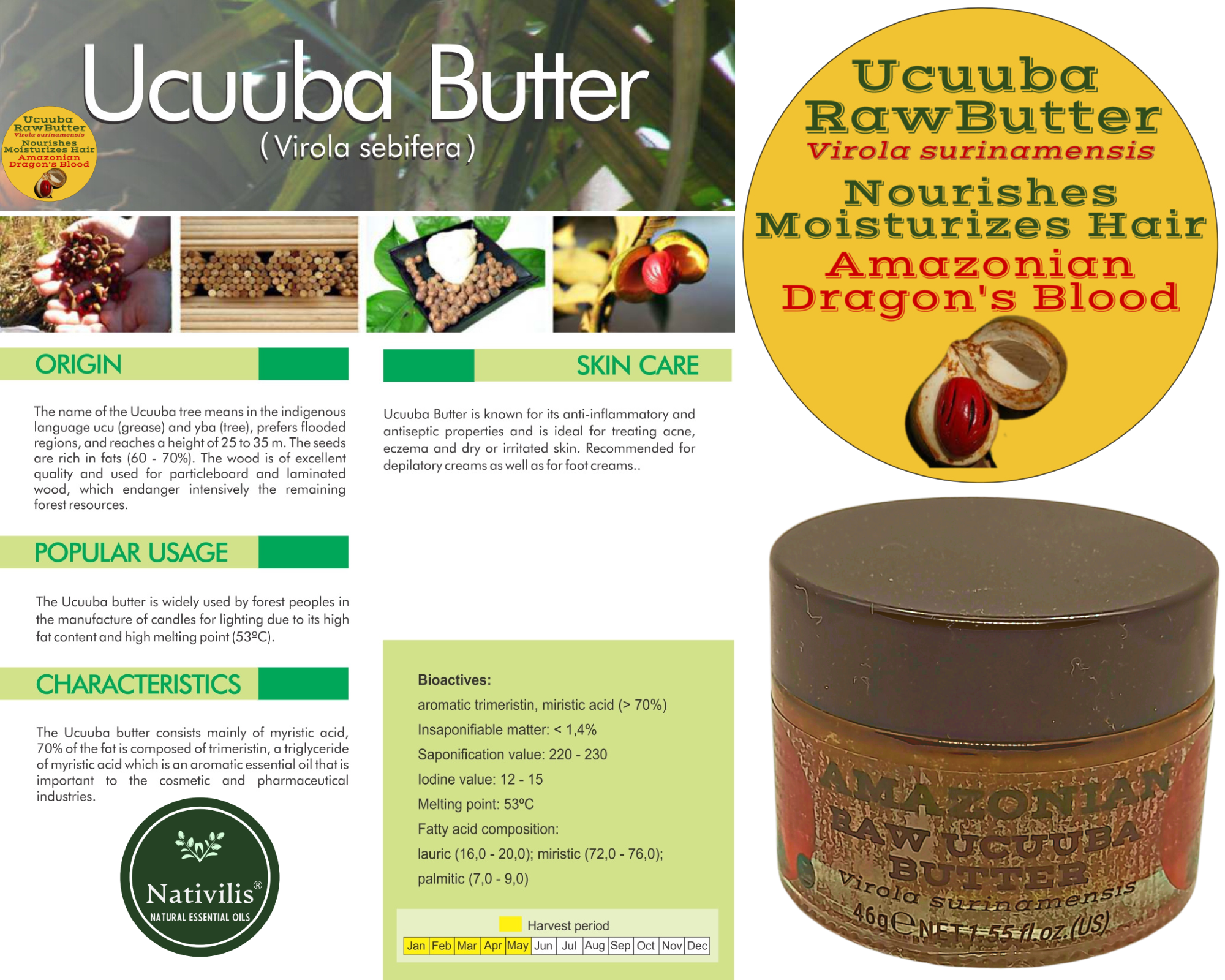 Nativilis Amazonian Raw Ucuuba Butter (Virola surinamensis) - Nourishes Moisturizes Hair Restores Elasticity - Repairs Damaged Scalp keeping Healthy – Amazonian Dragon's Blood – Copaiba