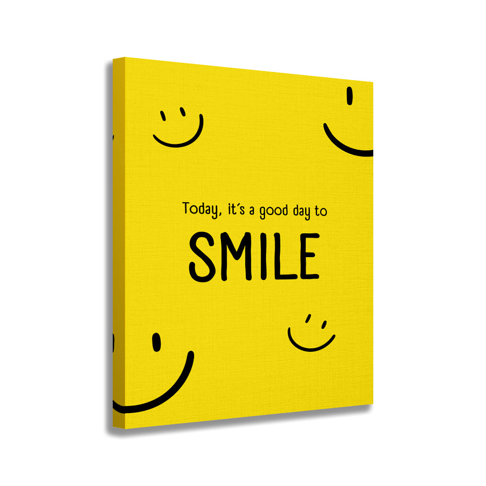 Canvas | Frases | Today it's a good day to SMILE. – Maxigráfica Shop