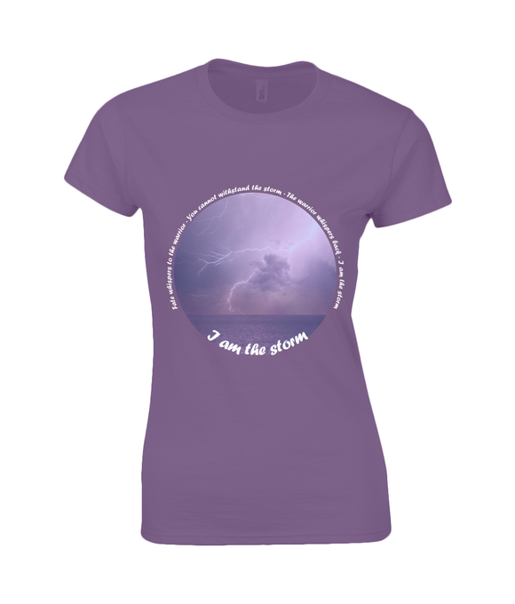 I am the Storm - Ladies T-Shirt