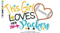 This Girl Loves her Packers - Applique - 5x4 5x7 5x8 6x10 7x12