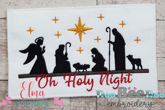 Christmas Nativity Oh Holy Night - Fill Stitch - 4x4 5x4 5x7 5x8 6x10 7x12
