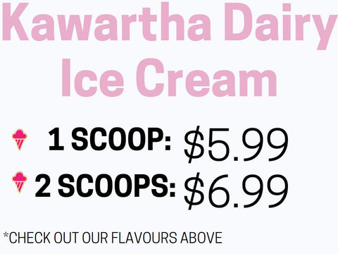 Cost for Kawartha Dairy Ice cream cone | Bigley's Sweet Treats, Bobcaygeon