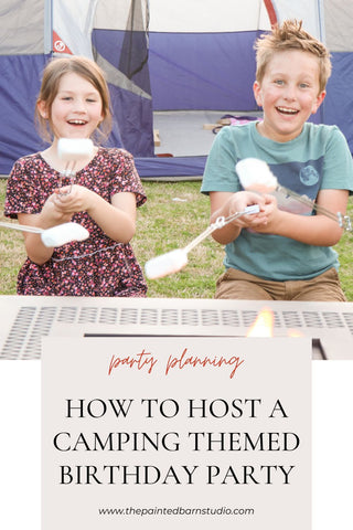 Camping Themed Birthday Party Pinterest Pin