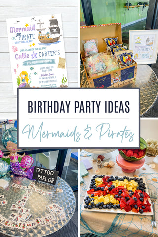 Mermaids and Pirates Birthday Party Ideas