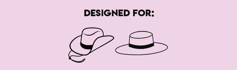 Designed for wide brim hats and akubras