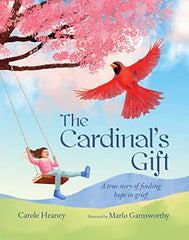 Cardinals Gift - Finding Hope in Grief