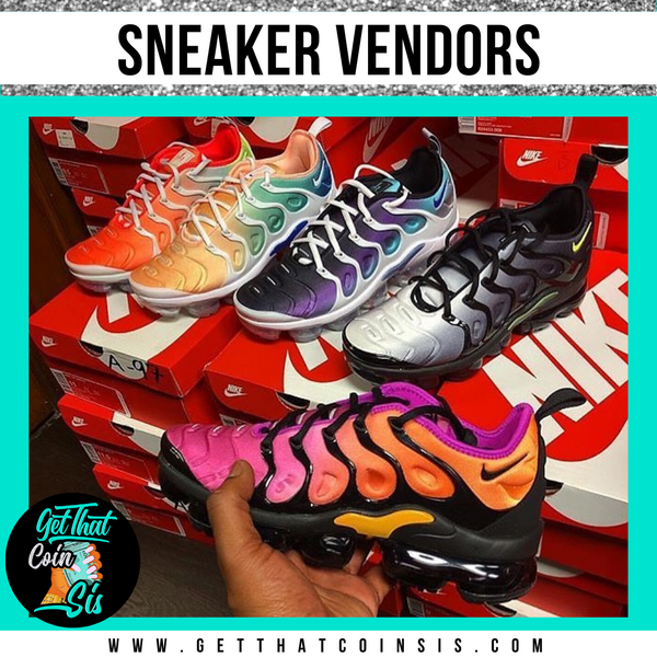 Sneaker Vendor List – GetThatCoinSis