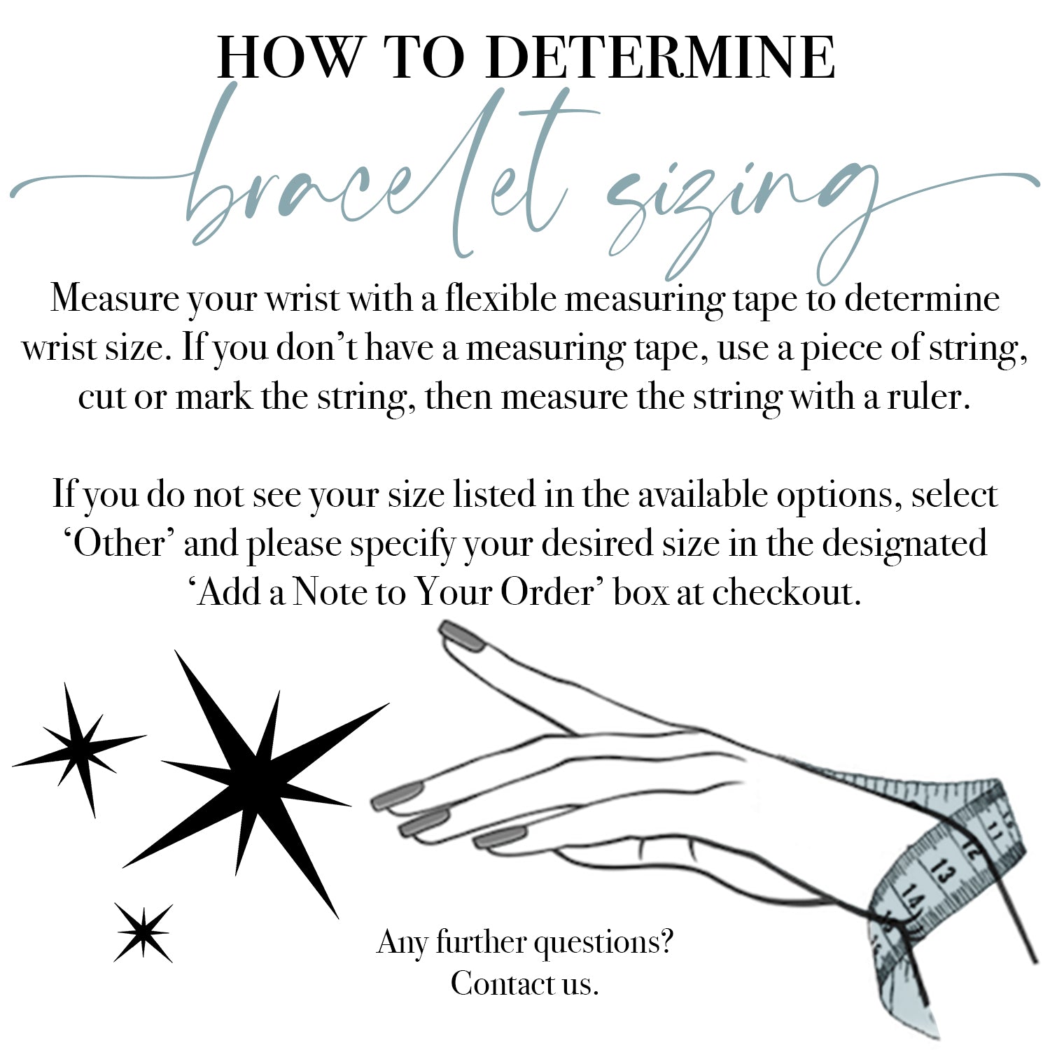 How to Determine Bracelet Sizing