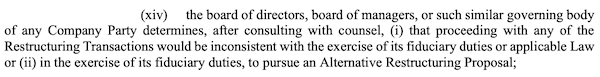 Fiduciary Out - Restructuring Support Agreement