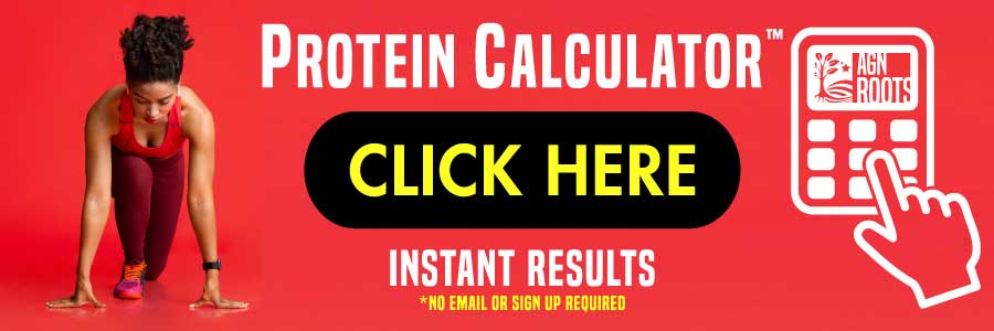 Custom Protein Intake Calculator - By AGN Roots Grass-Fed Whey