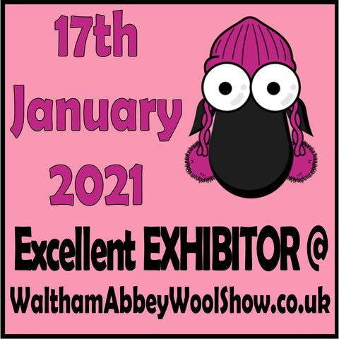 17th January 2021 Excellent Exhibitor @ WalthamAbbeyWoolShow.co.uk