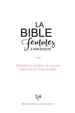 Nouvelles Bibles Femmes à son écoute - conçues spécifiquement pour les femmes