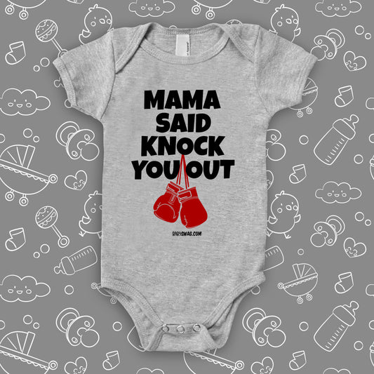 Mama Said Knock You Out