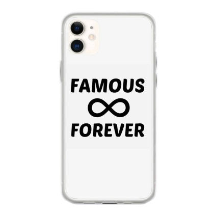 famous forever coque iphone 11