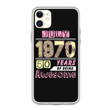 july 1970 50 years of being awesome coque iphone 11