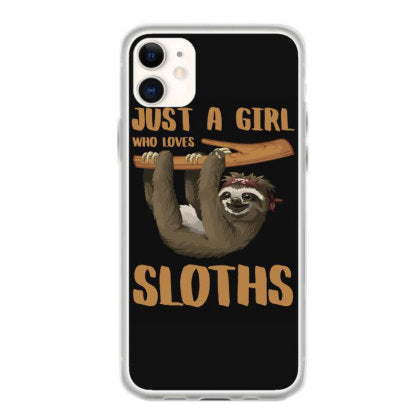 just a girl who loves sloths t shirt coque iphone 11