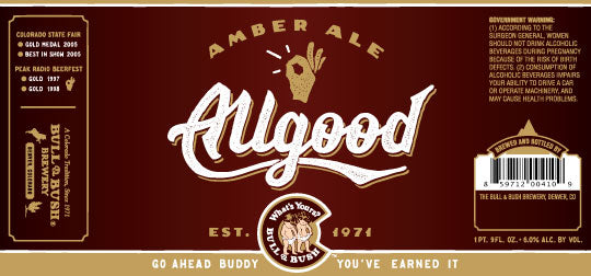 Image of beer label for Allgood Amber Ale, by Bull & Bush Brewery of Glendale, CO