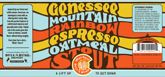 Image of beer label for Genessee Mountain Rainbow Espresso Oatmeal Stout, by Bull & Bush Brewery of Glendale, CO
