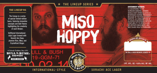 Image of the beer label for The Line Up - Miso Hoppy, by Bull & Bush Brewery of Glendale, CO